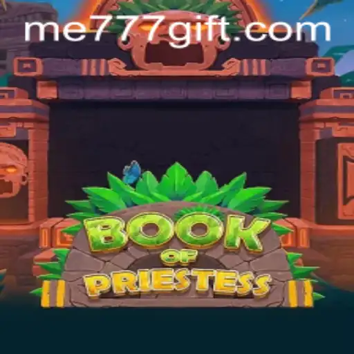 Book of Priestess: Unveiling the Mystical World of ME777