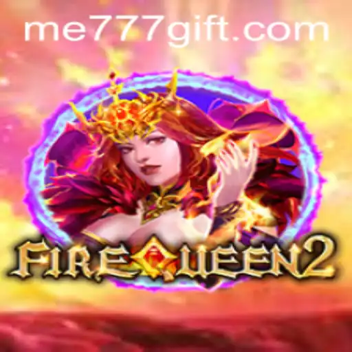 Discover the Thrilling World of FireQueen2: A Gaming Extravaganza